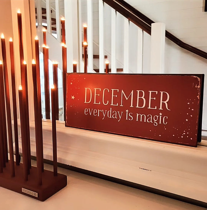 DECEMBER everyday is Magic skylt
